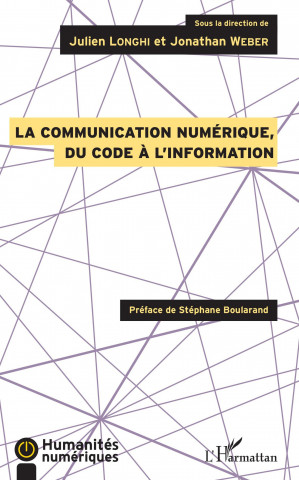 La communication numérique, du code ? l'information