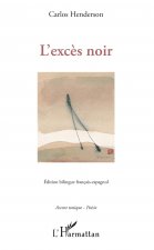 L'exc?s noir