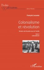 Colonialisme et révolution