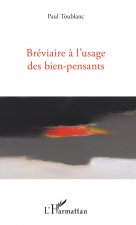 Bréviaire ? l'usage des bien-pensants