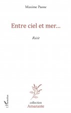 Entre ciel et mer...