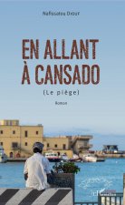 En allant ? Cansado