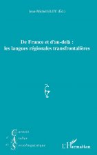 De France et d'au-del? : les langues régionales transfrontali?res
