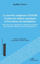 La nouvelle compétence GEMAPI