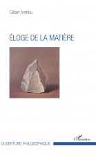 Eloge de la mati?re