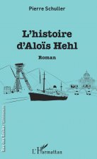 L'histoire d'Alo?s Hehl