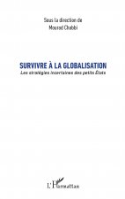 Survivre ? la globalisation