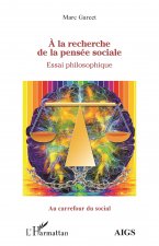 ? la recherche de la pensée sociale