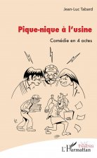 Pique-nique ? l'usine