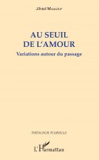 Au seuil de l'amour