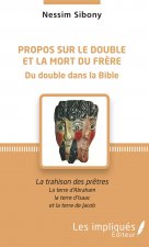Propos sur le double et la mort du fr?re