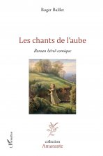 Les chants de l'aube