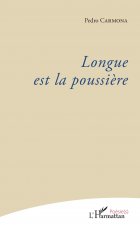 Longue est la poussi?re