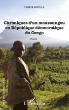 Chroniques d'un mouzoungou en République démocratique du Congo