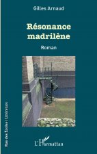 Résonance madril?ne