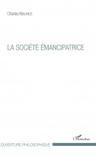La société émancipatrice