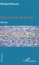 Dans le vent de la cité