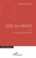 L'?re du profit