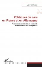 Politiques du <em>care</em> en France et en Allemagne