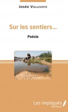 Sur les sentiers...