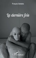 La derni?re fois