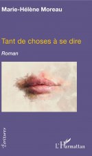 Tant de choses ? se dire