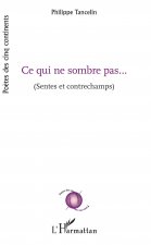 Ce qui ne sombre pas