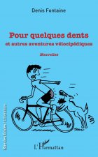 Pour quelques dents