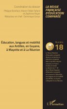 Education, langues et mobilité aux Antilles, en Guyane, ? Mayotte et ? La Réunion