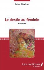 Le Destin au féminin