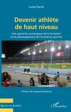Devenir athl?te de haut niveau