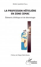 La profession hôteli?re en zone CEMAC