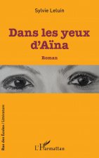 Dans les yeux d'A?na