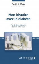 Mon histoire avec le diab?te