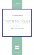 Théatre politique Tome 2