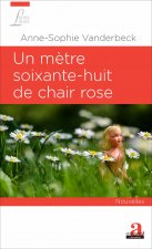 Un m?tre soixante-huit de chair rose