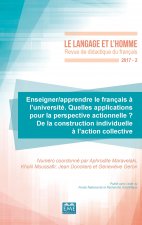 Enseigner/apprendre le français ? l'université. Quelles applications pour la perspective actionnelle ?