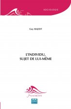 L'individu, sujet de lui-m?me