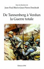 De Tannenberg ? Verdun la Guerre Totale