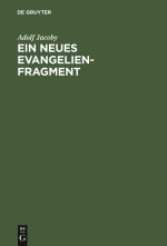 Ein Neues Evangelienfragment