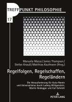 Regelfolgen, Regelschaffen, Regelaendern