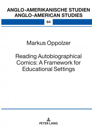 Reading Autobiographical Comics: A Framework for Educational Settings