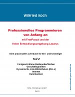 Professionelles Programmieren von Anfang an (Teil 2)