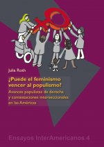 ?Puede el feminismo vencer al populismo?
