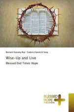 Wise-Up and Live