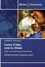 Come Cristo, cosi la chiesa