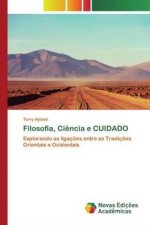 Filosofia, Ci?ncia e CUIDADO