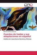 Cuentos de hadas y sus adaptaciones en espanol