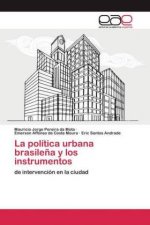 La política urbana brasile?a y los instrumentos
