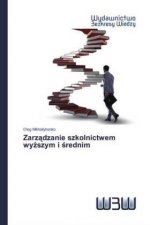 Zarz?dzanie szkolnictwem wy?szym i ?rednim